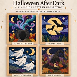 May include: Four square Kinusaiga fabric art panels titled Halloween After Dark. Designs include a cauldron with swirling smoke, bats flying before a full moon, three white ghosts in a night sky, and a witch's hat surrounded by autumn leaves.