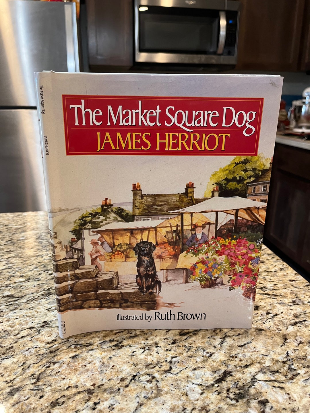 The Market Square Dog by James Herriot, Illustrated by Ruth Brown