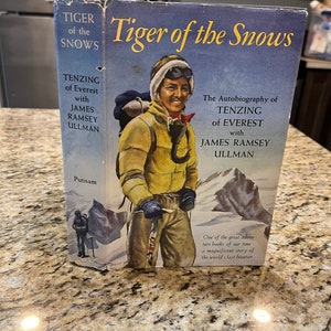 Tiger of the Snows, Tenzing of Everest, James Ramsey Ullman, First Edition 1955