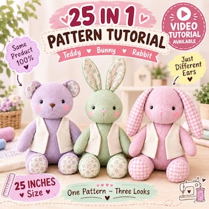 Könnte beinhalten: Drei Plüschtiere bestehend aus einem lavendelfarbenen Teddybären, einem salbeigrünen Hasen und einem rosafarbenen Hasen, die alle weiße Westen tragen. Der Text umfasst 25 IN 1 PATTERN TUTORIAL, Teddy Bunny Rabbit, 25 INCHES Size, One Pattern ~ Three Looks.