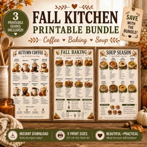 以下が含まれることがあります： 秋のキッチン向けプリントガイド3点セット。Autumn Coffee、Fall Baking、Soup Seasonのタイトルで、各ガイドにはレシピ、材料リスト、キッチンでのヒントが記載されており、コーヒー、焼き菓子、スープのイラストが添えられています。