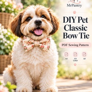 Puede incluir: Un cachorro marrón y blanco de pelaje esponjoso lleva una pajarita color crema con un pequeño estampado floral rojo. El texto dice MrPantry, DIY Pet Classic Bow Tie, PDF Sewing Pattern, A4, US Letter y A0, indicando un patrón de costura.