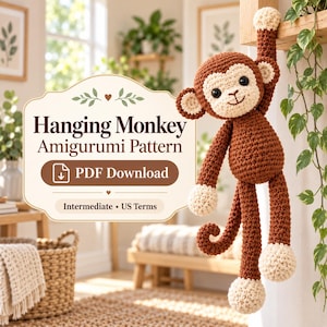 May include: A brown and cream crocheted monkey toy hanging by one arm. The text on the graphic reads: Hanging Monkey Amigurumi Pattern, PDF Download, Intermediate • US Terms. The monkey has a round face, dark eyes, and a long curled tail.
