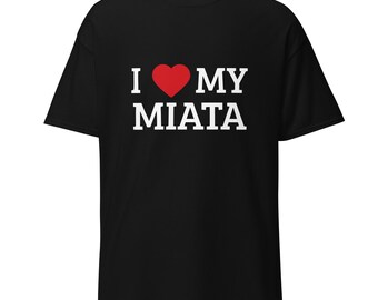 I Heart My Miata Shirt