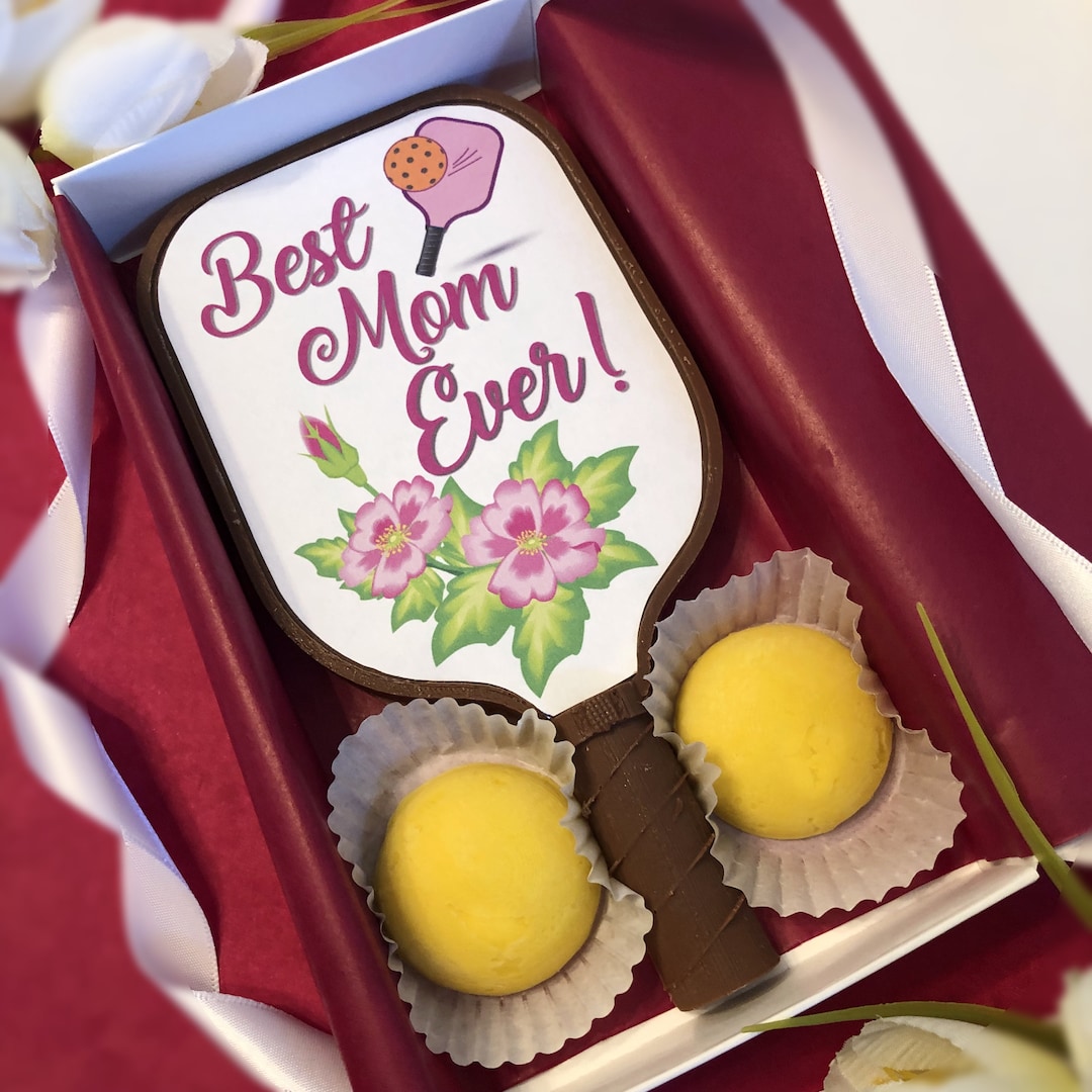 Mother's Day Chocolate Pickleball Paddle Best Mom Ever Chocolate