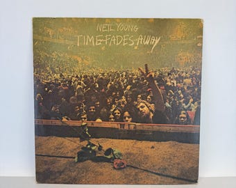 Neil Young Time Fades Away with Lyric Poster Vinyl LP 1973 Reprise MS 2151