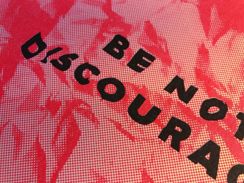 Be Not Discouraged Risograph Illustration Art Print UV Ink image 2