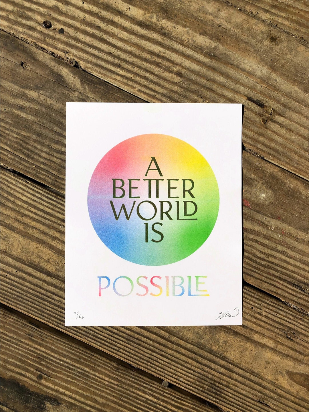 A Better World is Possible 4 Color Risograph Art Print