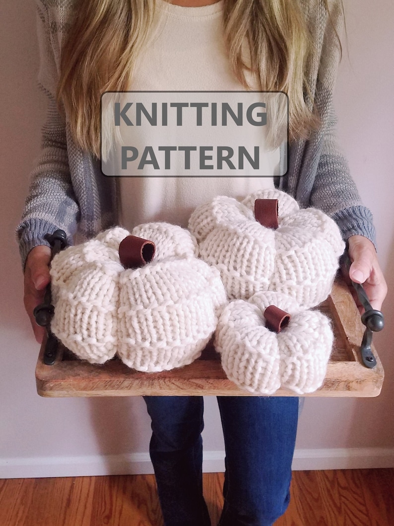 INSTANT DOWNLOAD KNiTTiNG PaTTERN DIY Knit Pumpkin Pattern in Three Sizes image 1