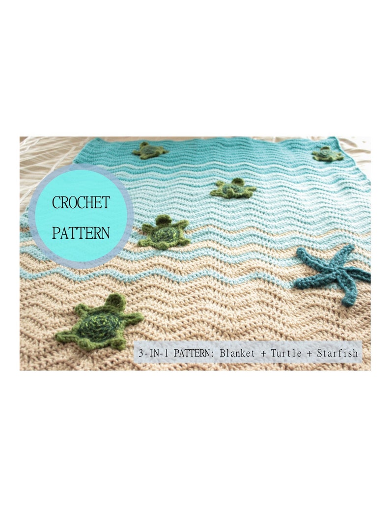 INSTANT DOWNLOAD CRoCHET PaTTERN Sea Turtle Blanket Pattern Includes Blanket, Turtles, & Starfish patterns, Crochet Sea Turtle Blanket image 1