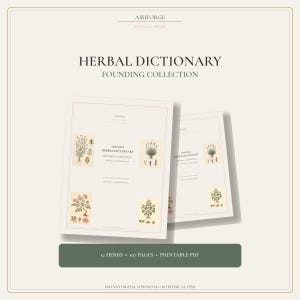 May include: Two pages of the Ashforge Herbal Dictionary Founding Collection featuring botanical illustrations of herbs. The text reads Herbal Dictionary Founding Collection, 12 Herbs, 107 Pages, Printable PDF, and Instant Digital Download No Physical Item.