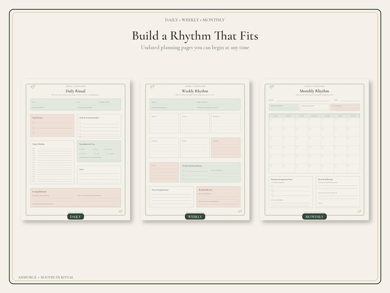 May include: Three undated planning pages titled Daily Ritual, Weekly Rhythm, and Monthly Rhythm. The pages feature a soft color palette of muted green and pink accents on a cream background, with structured sections for scheduling and notes.
