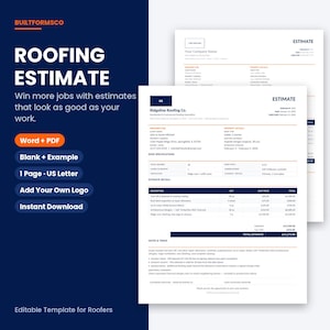 May include: A digital roofing estimate template featuring a dark blue sidebar with white text including ROOFING ESTIMATE, Word + PDF, Blank + Example, 1 Page + US Letter, Add Your Own Logo, and Instant Download. Two white document pages are displayed.