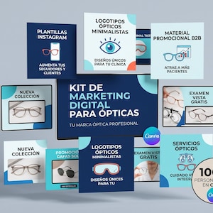 May include: A digital marketing kit for optical businesses featuring multiple square templates with text in Spanish, including phrases like KIT DE MARKETING DIGITAL PARA OPTICAS, showcasing various eyeglasses, sunglasses, and eye exam equipment icons.