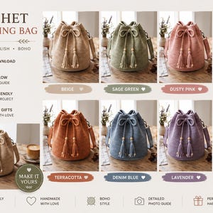 May include: A crochet drawstring bag pattern display featuring eight color variations: beige, sage green, dusty pink, mustard, terracotta, denim blue, lavender, and charcoal. The image includes text labels for the bag colors and project details.