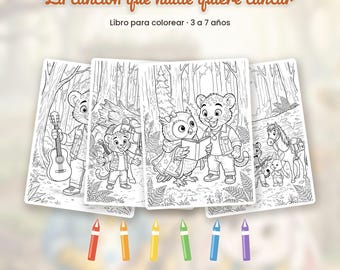 Kleurboek in het Spaans · Het liedje dat niemand wil zingen · 21 pagina's met het verhaal · Kinderen van 3-7 jaar · PDF-download