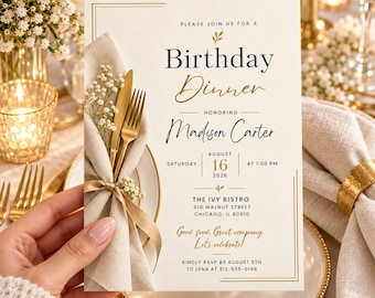 Könnte beinhalten: Eine cremefarbene Einladungskarte zum Geburtstagsessen mit goldenem Text und Akzenten. Der Text lautet: Please join us for a Birthday Dinner honoring Madison Carter, Saturday, August 16, 2026, at 7:00 PM, The Ivy Bistro, 910 Walnut Street, Chicago, IL 60610.