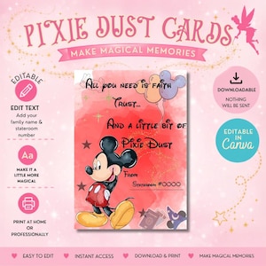 May include: A digital card template featuring Mickey Mouse, balloons, and the text: All you need is faith trust... And a little bit of Pixie Dust From Stateroom #0000. The design includes editable fields, star graphics, and a pink watercolor background.