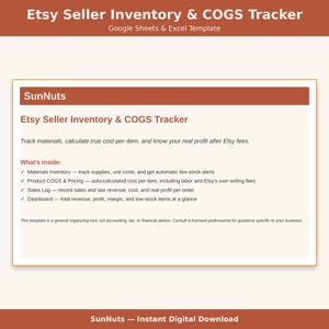 May include: A digital Etsy Seller Inventory & COGS Tracker template for Google Sheets and Excel. The document features the SunNuts brand name and outlines tools for tracking materials, calculating cost-per-item, sales logs, and a dashboard.