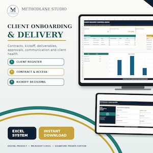 May include: A digital client onboarding and delivery system for Microsoft Excel, displayed on a computer monitor and tablet. The interface features a client delivery control room, client register, contract access, and kickoff decisions dashboard.