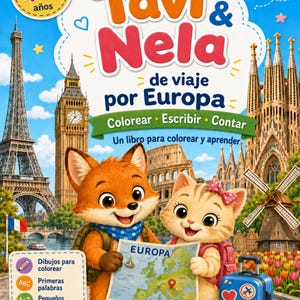 Könnte beinhalten: Ein Kinder-Aktivitätsbuch mit dem Titel Tavi & Nela de viaje por Europa, das einen gezeichneten Fuchs und eine Katze mit einer Landkarte zeigt. Das Cover enthält Illustrationen des Eiffelturms, Big Bens und des Kolosseums sowie Text zum Ausmalen.