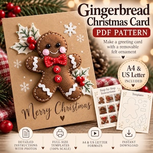 May include: A PDF pattern for a Gingerbread Christmas Card featuring a brown felt gingerbread person ornament with a red bow tie and buttons, white icing details, and holly leaves. The card includes text: Gingerbread Christmas Card PDF PATTERN.