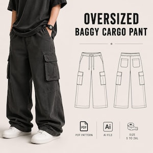 May include: Oversized baggy cargo pants in a dark charcoal gray color featuring large side pockets, a drawstring waist, and a wide-leg fit. The image includes technical line drawings of the front and back of the pants, along with icons for PDF and AI file formats, and a size range from S to 2XL.