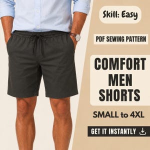 May include: A PDF sewing pattern for comfort shorts in sizes small to 4XL. The image displays dark charcoal gray shorts with an elastic waistband and a drawstring, alongside text that reads Skill: Easy, PDF SEWING PATTERN, COMFORT MEN SHORTS, SMALL to 4XL, and GET IT INSTANTLY.