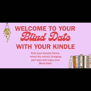 Blind date with a Kindle | Digital book | Date night | IPad date | Mystery book | Surprise book | Bookish | holiday gift | Blind Date | Read