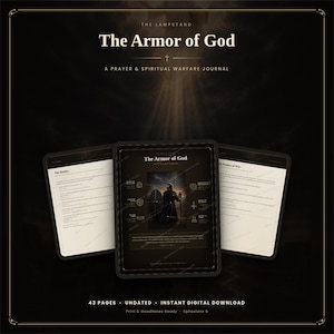 May include: A digital journal titled The Armor of God: A Prayer & Spiritual Warfare Journal. The cover features a knight with a shield and sword. Two interior pages are displayed, showing text titled The Battles and The Psalms of War.