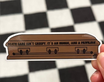 Death Care isn’t creepy sticker