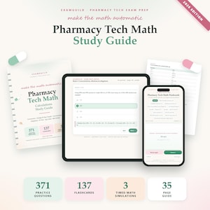 Pharmacy Tech Math Study Guide 2026 | 371 Practice Questions, 3 Timed Tests, 137 Flashcards | Dosage Calculations Technician Exam Prep