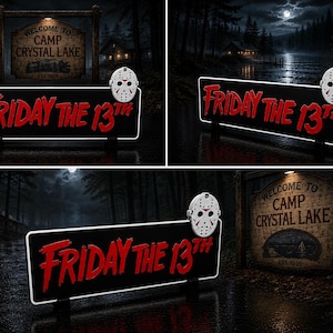 May include: A black rectangular sign featuring the red text FRIDAY THE 13TH with a white hockey mask attached to the top right corner. The sign has a white border and is displayed against a dark, atmospheric background of a forest at night.
