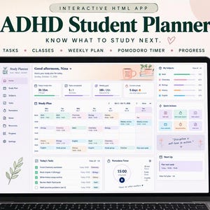 May include: A laptop screen displaying an interactive ADHD student planner app with a weekly schedule, task list, Pomodoro timer, and progress bars. The interface features text including ADHD Student Planner, Know What To Study Next, and Free Demo.