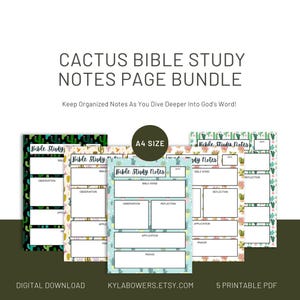 May include: A bundle of five A4 size printable Bible study notes pages featuring cactus patterns in various colors. Each page includes sections for Bible verse, observation, reflection, application, and prayer. Text reads: CACTUS BIBLE STUDY NOTES PAGE BUNDLE, Keep Organized Notes As You Dive Deeper Into God's Word!, A4 SIZE, DIGITAL DOWNLOAD, 5 PRINTABLE PDF, KYLABOWERS.ETSY.COM.