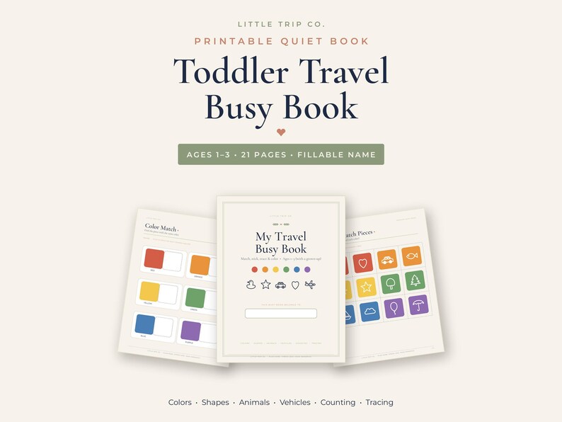 May include: A printable quiet book titled Toddler Travel Busy Book by Little Trip Co. The set includes 21 pages for ages 1-3 with activities like colour matching, shape recognition, and tracing, featuring colourful icons and a fillable name field.