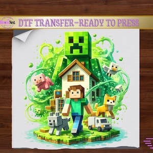 May include: A DTF transfer sheet featuring a Minecraft-themed graphic with a central character, a house, a green Creeper, a pig, a wolf, a fox, and a small truck. The design includes vibrant green liquid splashes and the text DTF TRANSFER-READY TO PRESS.