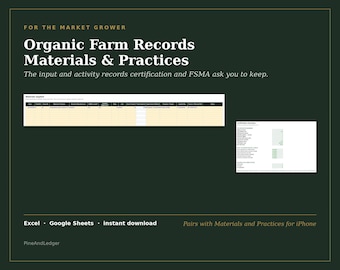 Organic Farm Record Keeping Spreadsheet | Materials, Practices, OMRI Log (Excel, Google Sheets)