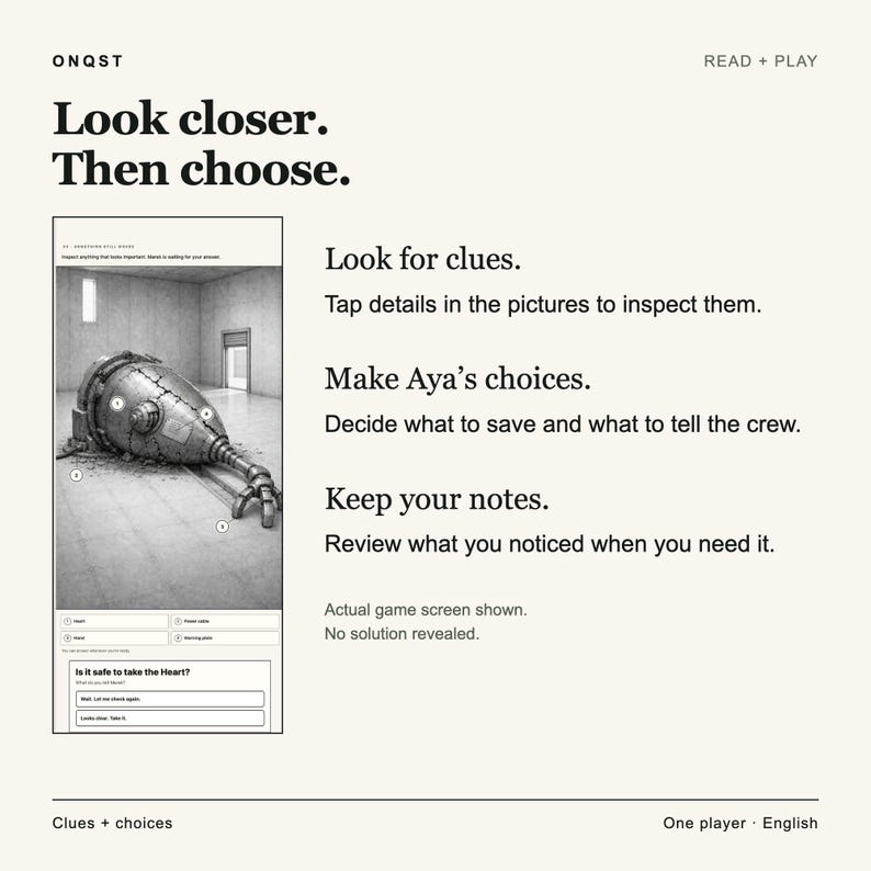 K&ouml;nnte beinhalten: Eine digitale Spieloberfl&auml;che mit dem Titel ONQST und dem Text Look closer. Then choose. Der Bildschirm zeigt eine schwarz-wei&szlig;e Illustration eines metallischen, rissigen Roboterherzens in einem Raum mit nummerierten Punkten und Auswahlm&ouml;glichkeiten.