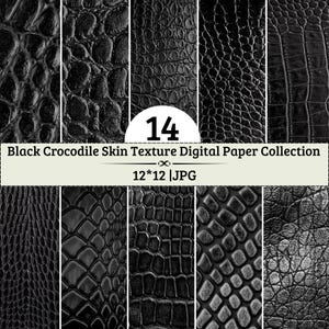 Digitalt papper med svart krokodil | 14 texturmönster av reptilhud | 12x12 JPG-bakgrunder