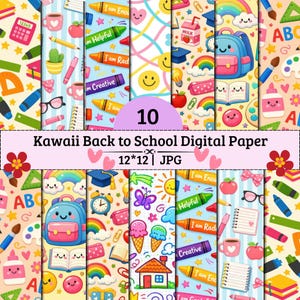 May include: A collection of 10 digital paper patterns featuring kawaii school supplies including backpacks, crayons with text, rainbows, apples, notebooks, and calculators in a vibrant colour palette of pink, blue, yellow, and green.