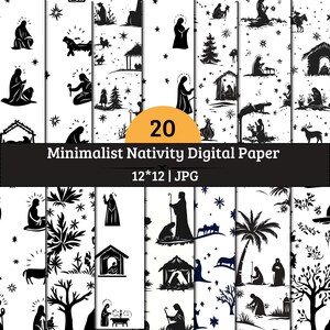 May include: A collection of 20 digital paper sheets featuring black silhouette illustrations of nativity scenes, stars, trees, and figures on a white background. The text 20 Minimalist Nativity Digital Paper 12*12 | JPG is displayed centrally.