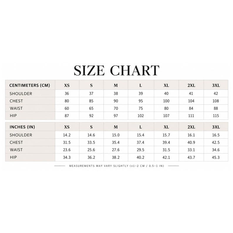 May include: A size chart table displaying measurements in centimeters and inches for sizes XS through 3XL. The chart lists shoulder, chest, waist, and hip dimensions with a note stating that measurements may vary slightly by 1-2 cm or 0.5-1 inch.