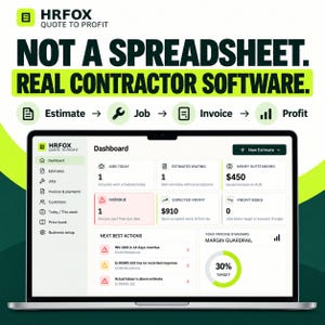 May include: A laptop screen displaying the HRFOX Quote to Profit software dashboard. The interface shows business metrics including jobs, estimates, invoices, and profit. Text reads: NOT A SPREADSHEET. REAL CONTRACTOR SOFTWARE. Estimate, Job, Invoice, Profit.