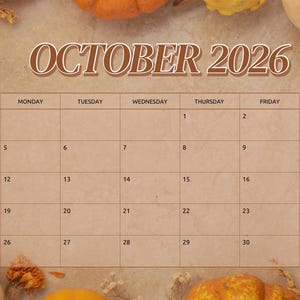 May include: A calendar page for October 2026 with a grid layout showing days of the week and dates. The calendar is surrounded by various pumpkins in shades of orange, yellow, and white, along with dried foliage on a light beige textured background.