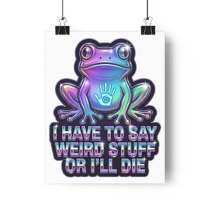 Onbegrijpelijk voor mijn eigen veiligheid - Surrealistische kikkerposter
