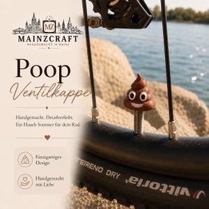 Könnte beinhalten: Eine braune, kotförmige Ventilkappe mit weißen Augen und einem Lächeln, befestigt an einem schwarzen Fahrradreifenventil. Das Bild enthält den Text MAINZCRAFT, Poop Ventilkappe, Handgemacht. Detailverliebt. Ein Hauch Sommer für dein Rad. Einzigartiges Design, Handgemacht mit Liebe.