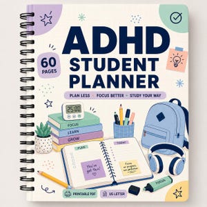 Puede incluir: Un planificador estudiantil para TDAH de 60 páginas con encuadernación en espiral y una cubierta clara ilustrada con mochila, auriculares, libros y papelería. El texto dice ADHD STUDENT PLANNER, PLAN LESS, FOCUS BETTER, STUDY YOUR WAY.