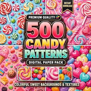 Puede incluir: Un paquete de papel digital con 500 patrones de dulces que incluyen piruletas coloridas, golosinas en forma de corazón y dulces variados. El texto central dice PREMIUM QUALITY 500 CANDY PATTERNS DIGITAL PAPER PACK.