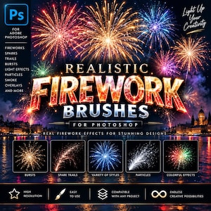 Może przedstawiać: Cyfrowy produkt z realistycznymi pędzlami fajerwerków do Adobe Photoshop. Obraz przedstawia żywe, wielokolorowe fajerwerki na tle nocnego nieba, z napisami takimi jak "Realistic Firework Brushes" oraz "Light Up Your Creativity."